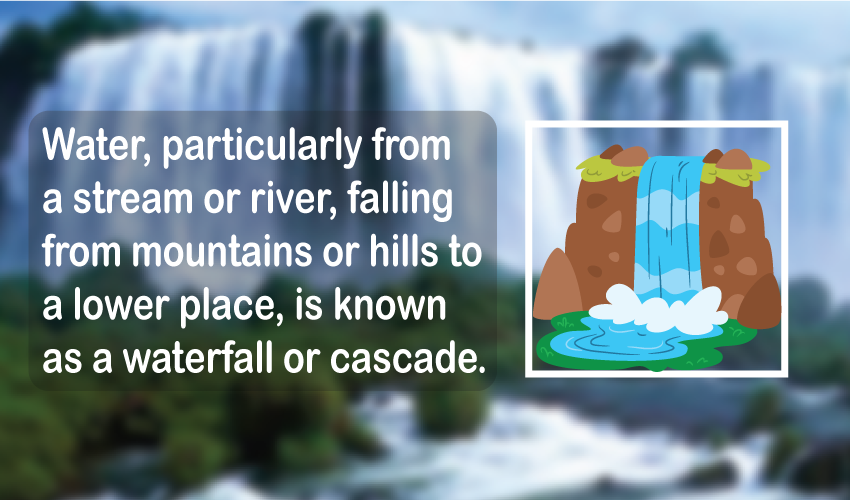 What is a waterfall and how is it formed?